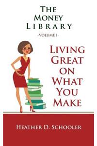 The Money Library Volume I