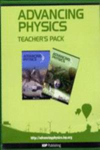 Advancing Physics: AS + A2 Teacher Pack