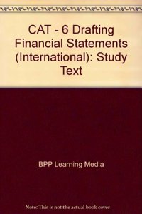 CAT - 6 Drafting Financial Statements (International)