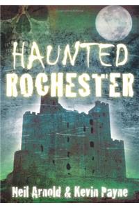 Haunted Rochester