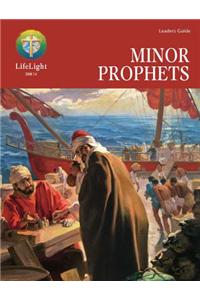 Lifelight: Minor Prophets - Leaders Guide