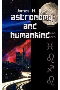 Astronomy and Humankind