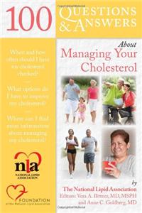 100 Questions and Answers About Managing Your Cholesterol 1e