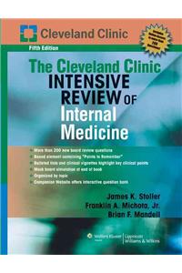 Cleveland Clinic Intensive Review of Internal Medicine