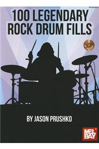 100 Legendary Rock Drum Fills