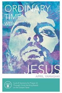 Ordinary Time with Jesus