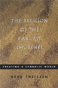 Religion of the Earliest Churches