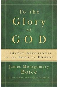 To the Glory of God