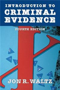 Introduction to Criminal Evidence