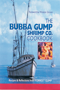 The Bubba Gump Shrimp Co. Cookbook