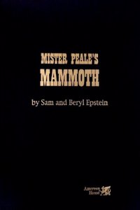 Mister Peale's Mammoth