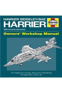 Hawker Siddeley/Bae Harrier Manual: 1960 Onwards (All Marks)