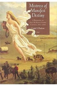 Mistress of Manifest Destiny