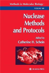 Nuclease Methods and Protocols