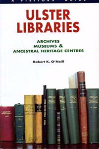 Ulster Libraries, Archives, Museums and Ancestral Heritage Centres