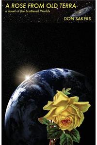 A Rose from Old Terra