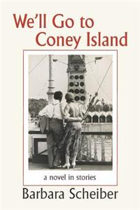 We'll Go to Coney Island