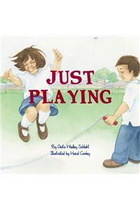 Just Playing