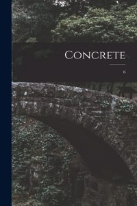 Concrete; 6