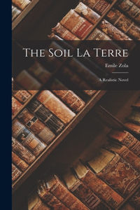 Soil La Terre