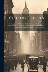 Cotton Futures