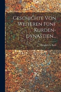 Geschichte Von Weiteren Fünf Kurden-dynastien...