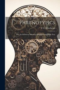 Phrenotypics