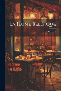 Jeune Belgique; Volume 3