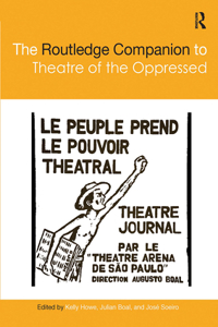 Routledge Companion to Theatre of the Oppressed