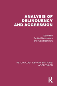 Analysis of Delinquency and Aggression