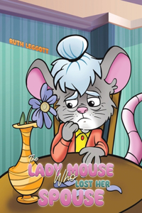 Lady Mouse Who Lost Her Spouse