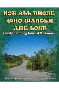 Not All Those Who Wander Are Lost