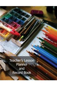 Teacher's Lesson Planner and Record Book