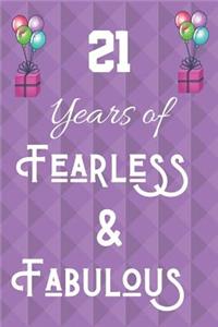 21 Years of Fearless & Fabulous