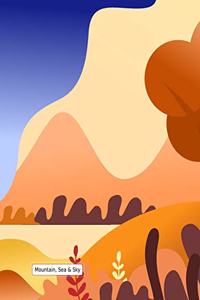 Mountain, Sea & Sky