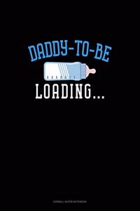 Daddy To Be Loading