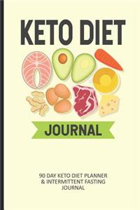 Keto Diet Journal 90 Day Keto Diet Planner & Intermittent Fasting Journal