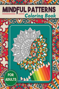 Mindful Patterns Coloring Book
