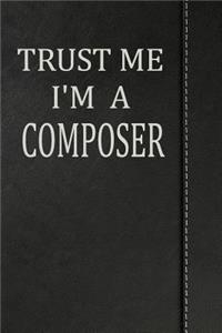 Trust Me I'm a Composer