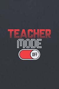 Teacher Mode Off
