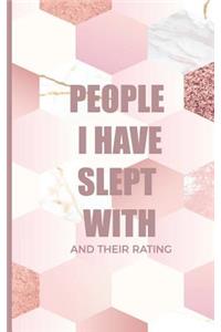 People I Have Slept With And Their Rating
