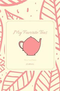 My Favorite Teas Tea Tasting Journal