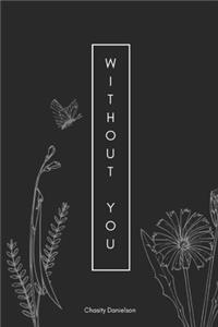 Without You