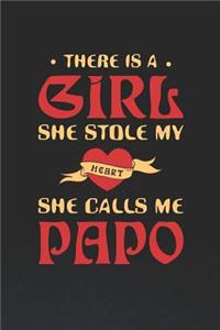 There Is A Girl She Stole My Heart She Calls Me Papo
