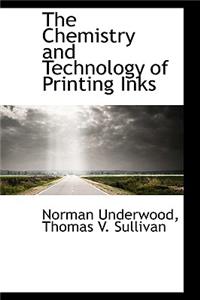 The Chemistry and Technology of Printing Inks