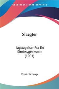 Slaegter