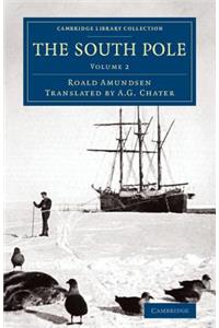 South Pole: An Account of the Norwegian Antarctic Expedition in the Fram, 1910 1912