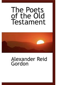 The Poets of the Old Testament