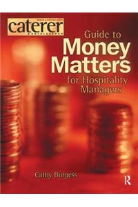 Money Matters for Hospitality Managers