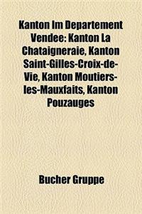 Kanton Im Departement Vendee